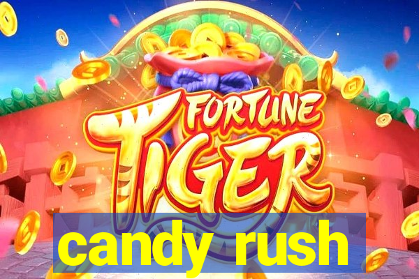 candy rush